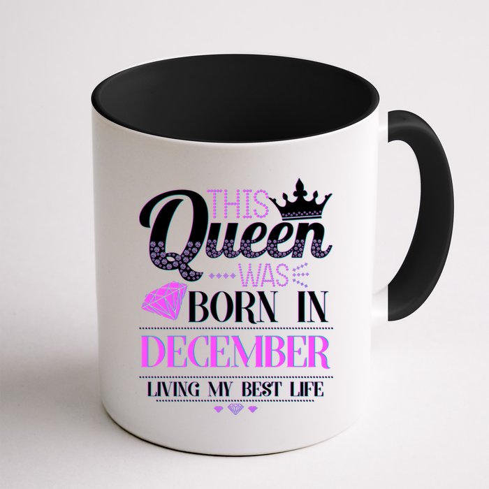 This Queen Was Born In December Living My Best Life Mug