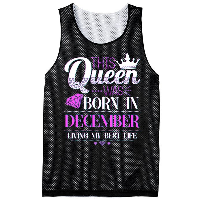 This Queen Was Born In December Living My Best Life Mesh Reversible Basketball Jersey Tank