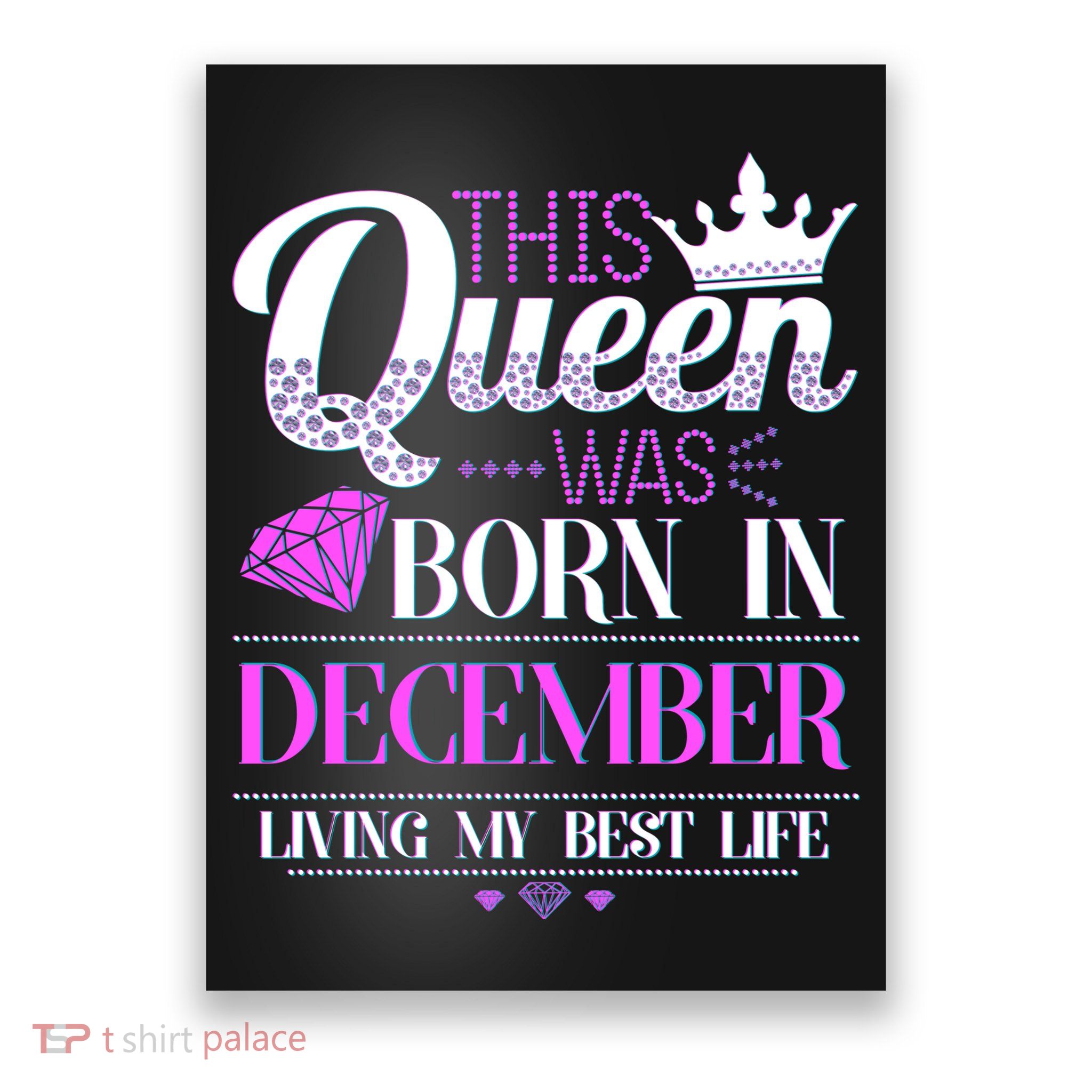 This Queen Was Born In December Living My Best Life Poster