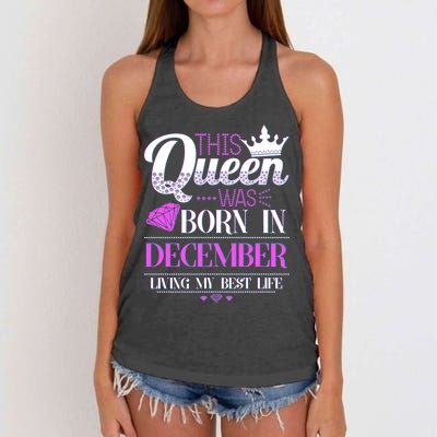 This Queen Was Born In December Living My Best Life Women's Knotted Racerback Tank