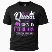 This Queen Was Born In February Living My Best Life Cooling Performance Crew T-Shirt