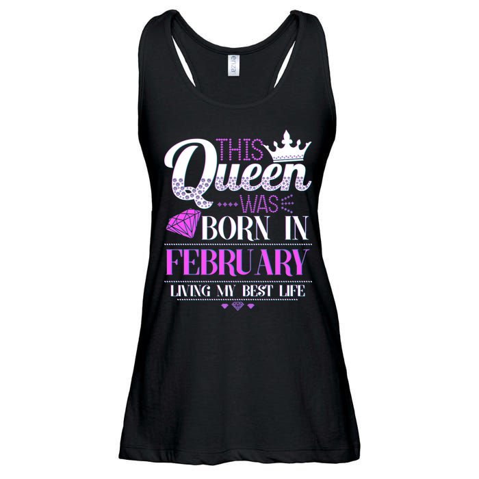 This Queen Was Born In February Living My Best Life Ladies Essential Flowy Tank