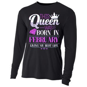 This Queen Was Born In February Living My Best Life Cooling Performance Long Sleeve Crew