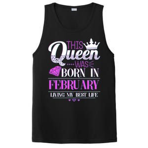 This Queen Was Born In February Living My Best Life PosiCharge Competitor Tank