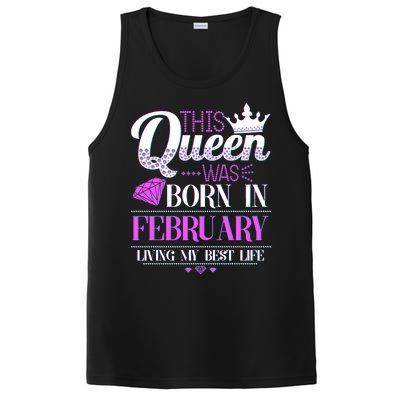 This Queen Was Born In February Living My Best Life PosiCharge Competitor Tank