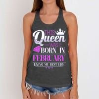 This Queen Was Born In February Living My Best Life Women's Knotted Racerback Tank