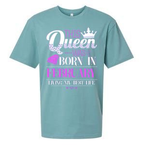 This Queen Was Born In February Living My Best Life Sueded Cloud Jersey T-Shirt