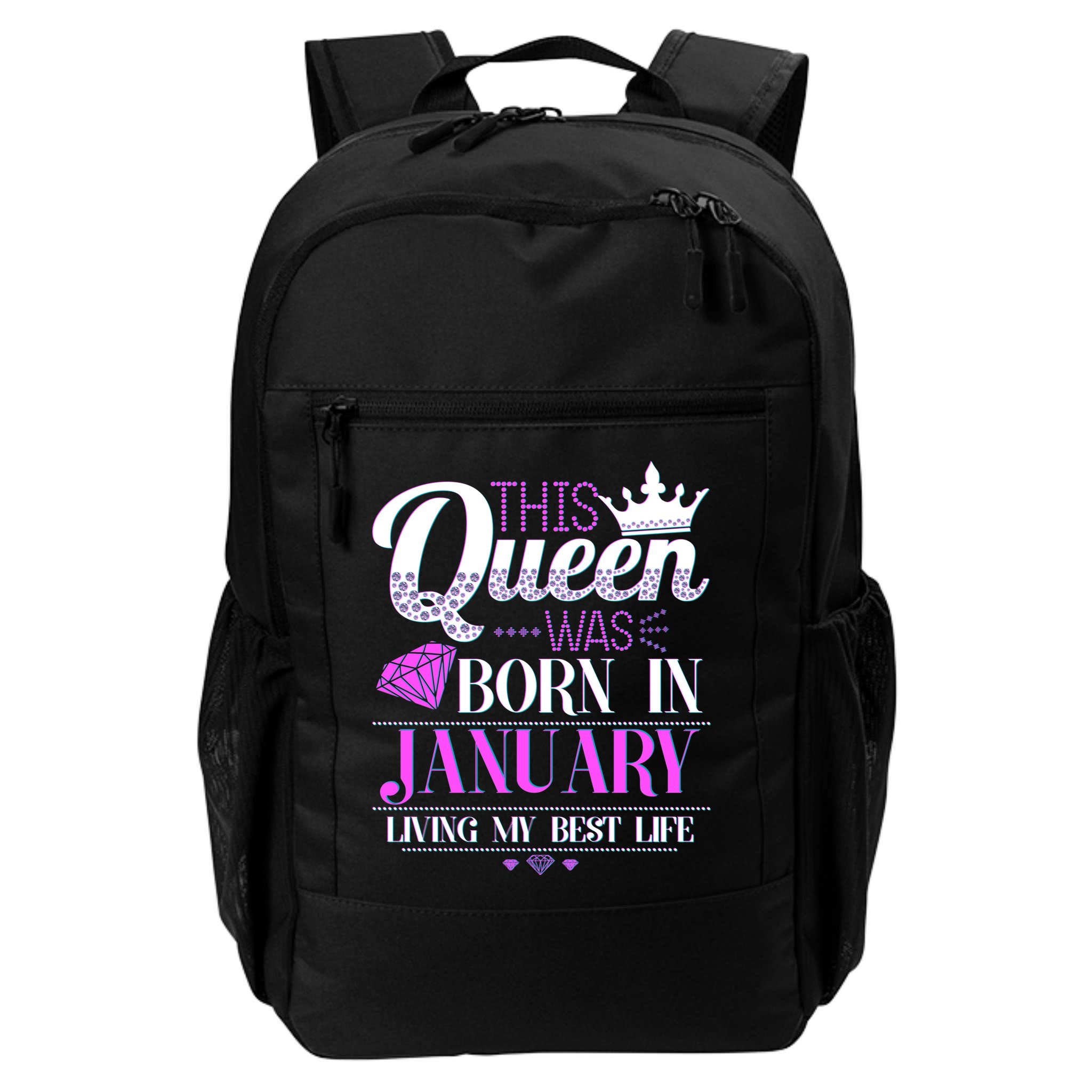 This Queen Was Born In January Living My Best Life Backpack
