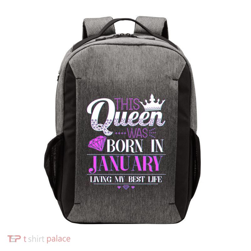 This Queen Was Born In January Living My Best Life Vector Backpack