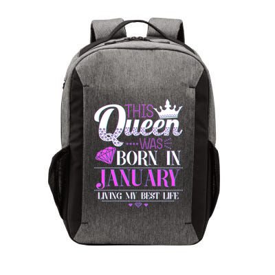 This Queen Was Born In January Living My Best Life Vector Backpack