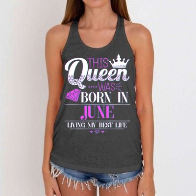 This Queen Was Born In June Living My Best Life Women's Knotted Racerback Tank