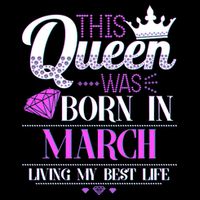 This Queen Was Born In March Living My Best Life Cooling Performance Crew T-Shirt