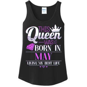 This Queen Was Born In May Living My Best Life Ladies Essential Tank