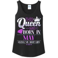 This Queen Was Born In May Living My Best Life Ladies Essential Tank