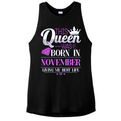 This Queen Was Born In November Living My Best Life Ladies PosiCharge Tri-Blend Wicking Tank