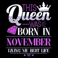This Queen Was Born In November Living My Best Life Bucket Hat