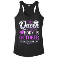 This Queen Was Born In October Living My Best Life Ladies PosiCharge Competitor Racerback Tank