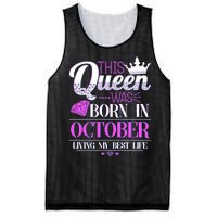 This Queen Was Born In October Living My Best Life Mesh Reversible Basketball Jersey Tank