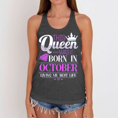 This Queen Was Born In October Living My Best Life Women's Knotted Racerback Tank