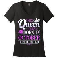 This Queen Was Born In October Living My Best Life Women's V-Neck T-Shirt