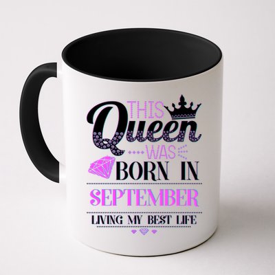 This Queen Was Born In September Living My Best Life Mug