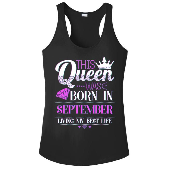 This Queen Was Born In September Living My Best Life Ladies PosiCharge Competitor Racerback Tank