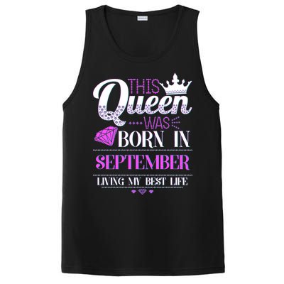 This Queen Was Born In September Living My Best Life PosiCharge Competitor Tank