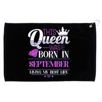 This Queen Was Born In September Living My Best Life Grommeted Golf Towel