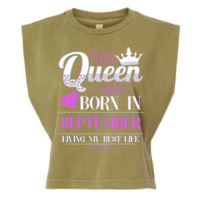 This Queen Was Born In September Living My Best Life Garment-Dyed Women's Muscle Tee