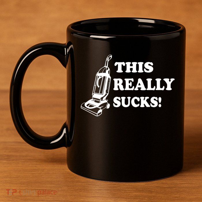 This Really Sucks 11oz C Handle Ceramic Mug