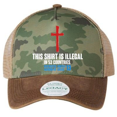 This Shirt Is Illegal In 53 Countries Restricted Nations 40 Hostile Areas 13 Legacy Tie Dye Trucker Hat