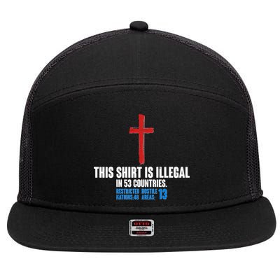 This Shirt Is Illegal In 53 Countries Restricted Nations 40 Hostile Areas 13 7 Panel Mesh Trucker Snapback Hat