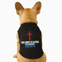 This Shirt Is Illegal In 53 Countries Restricted Nations 40 Hostile Areas 13 Doggie Tank