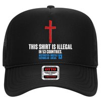 This Shirt Is Illegal In 53 Countries Restricted Nations 40 Hostile Areas 13 Hat