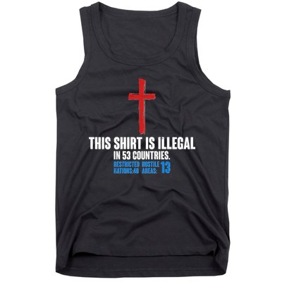 This Shirt Is Illegal In 53 Countries Restricted Nations 40 Hostile Areas 13 Tank Top