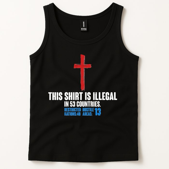 This Shirt Is Illegal In 53 Countries Restricted Nations 40 Hostile Areas 13 Tank Top