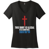 This Shirt Is Illegal In 53 Countries Restricted Nations 40 Hostile Areas 13 Women's V-Neck T-Shirt