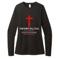 This Shirt is Illegal Restricted Hostile - Faith In Jesus Christ Cross Womens CVC Long Sleeve Shirt