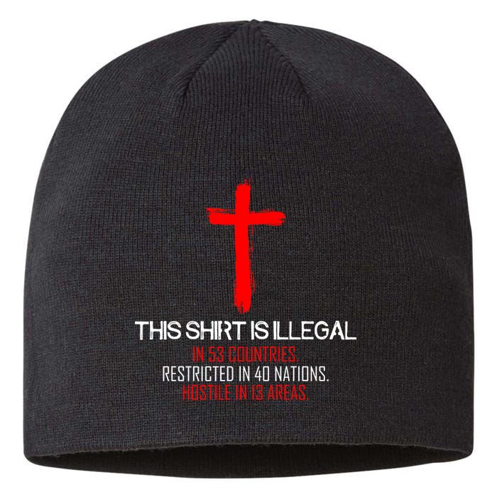 This Shirt is Illegal Restricted Hostile - Faith In Jesus Christ Cross Sustainable Beanie