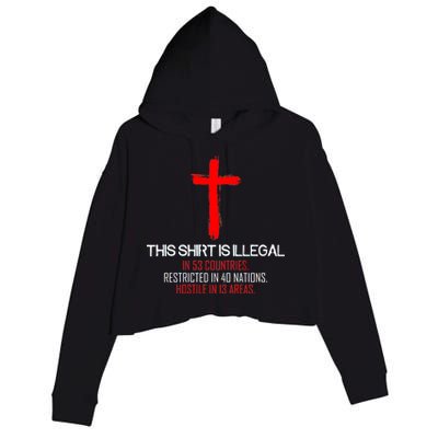 This Shirt is Illegal Restricted Hostile - Faith In Jesus Christ Cross Crop Fleece Hoodie