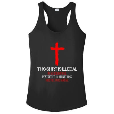 This Shirt is Illegal Restricted Hostile - Faith In Jesus Christ Cross Ladies PosiCharge Competitor Racerback Tank