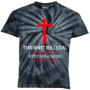 This Shirt is Illegal Restricted Hostile - Faith In Jesus Christ Cross Kids Tie-Dye T-Shirt