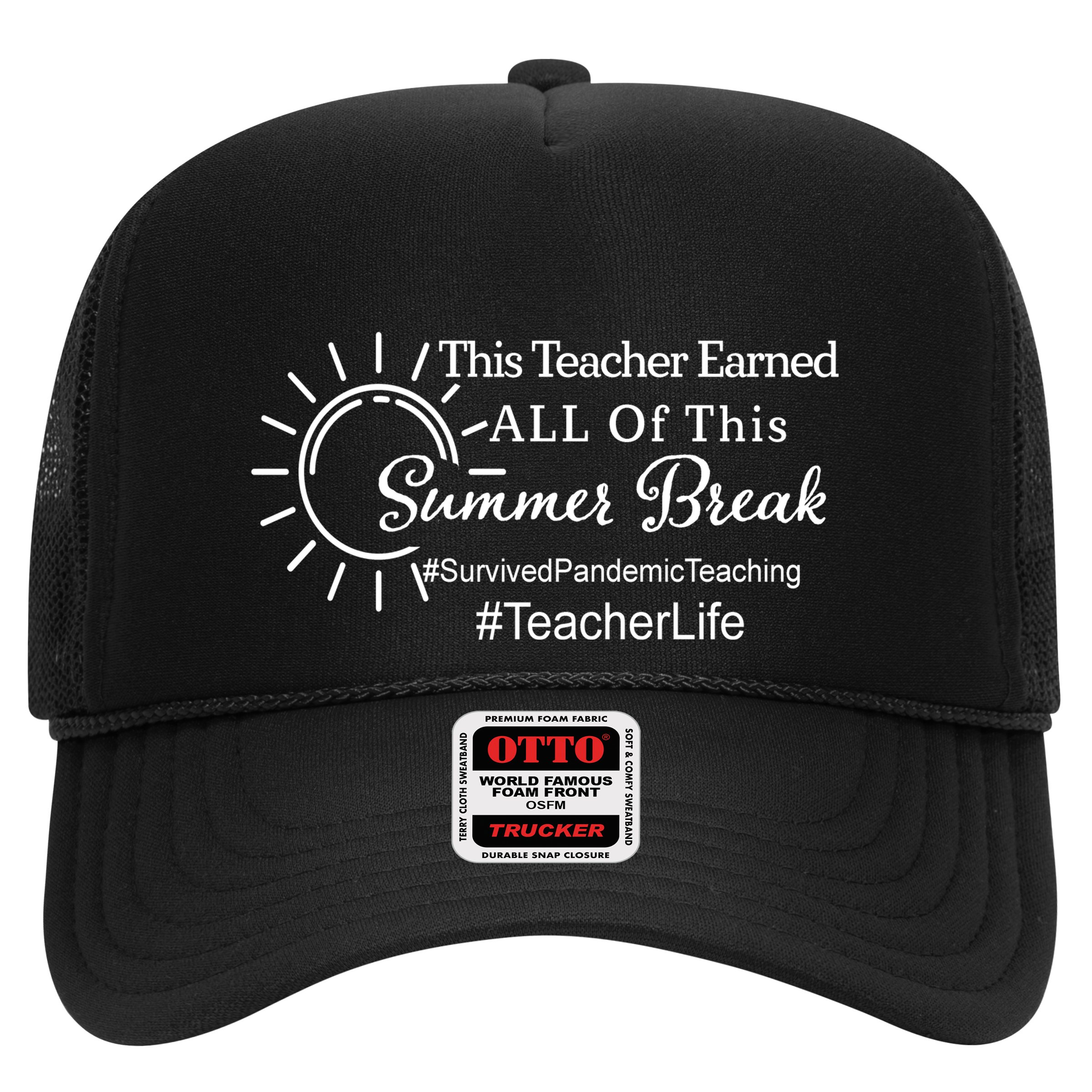 This Teacher Earned All Of This Summer Break Teacher Life Hat