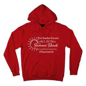 This Teacher Earned All Of This Summer Break Teacher Life Hoodie