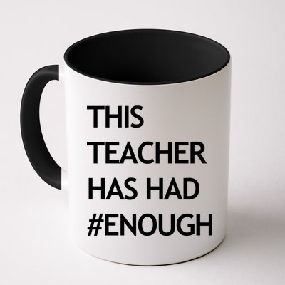 This Teacher Has Had Enough Mug
