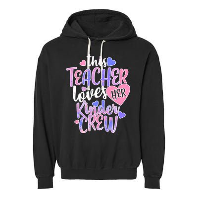 This Teacher Loves Her Kinder Crew Garment-Dyed Fleece Hoodie