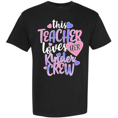 This Teacher Loves Her Kinder Crew Garment-Dyed Heavyweight T-Shirt