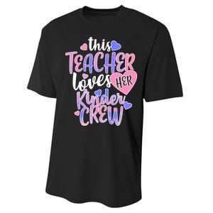 This Teacher Loves Her Kinder Crew Performance Sprint T-Shirt