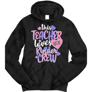 This Teacher Loves Her Kinder Crew Tie Dye Hoodie