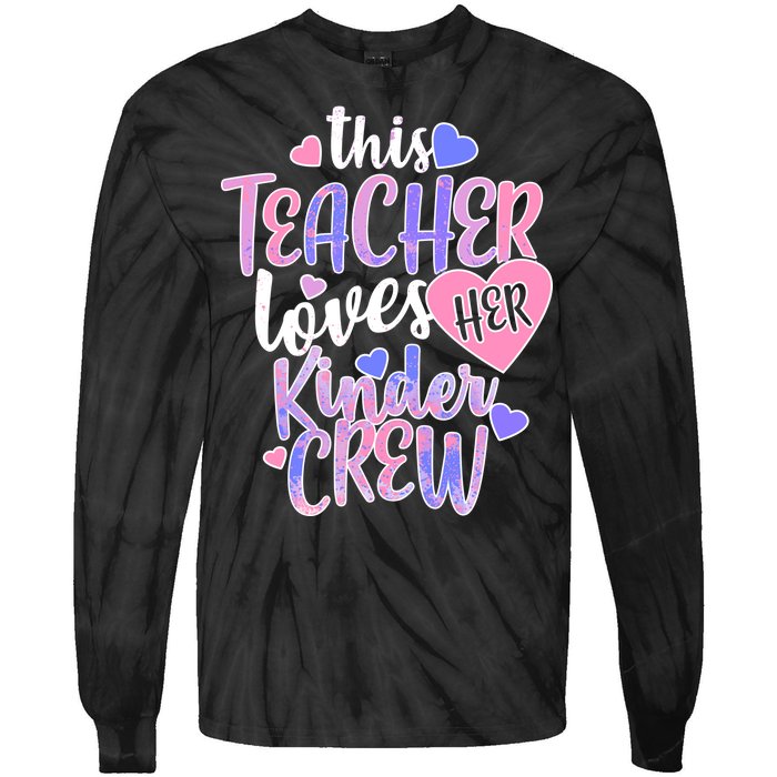 This Teacher Loves Her Kinder Crew Tie-Dye Long Sleeve Shirt